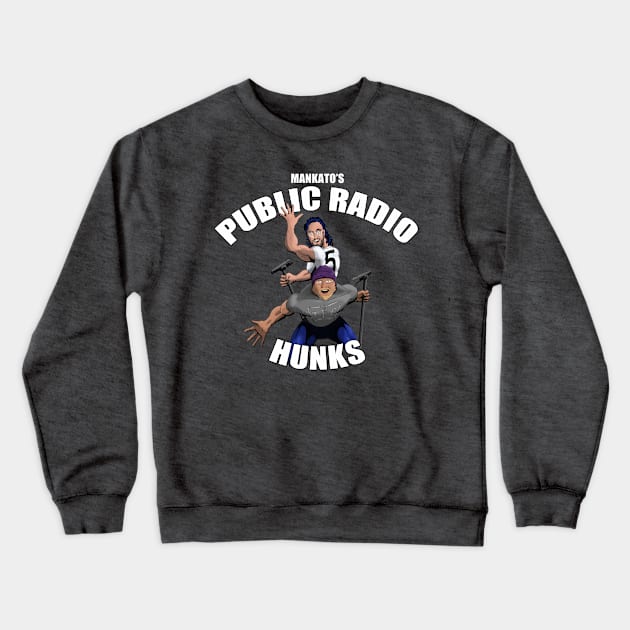 Radio Hunks! Crewneck Sweatshirt by thefivecount